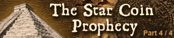 The Star Coin Prophecy - The concluding part of a four part novella