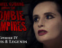 Gabriel Cushing vs the Zombie Vampires: Episode 4