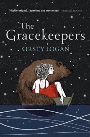 The Gracekeepers by Kirsty Logan - book cover