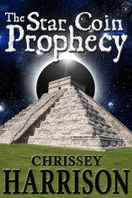The Star Coin Prophecy by Chrissey Harrison